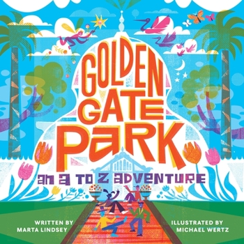 Hardcover Golden Gate Park, an A to Z Adventure Book