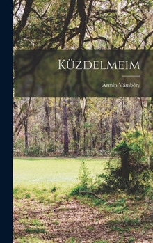 Hardcover Küzdelmeim [Hungarian] Book