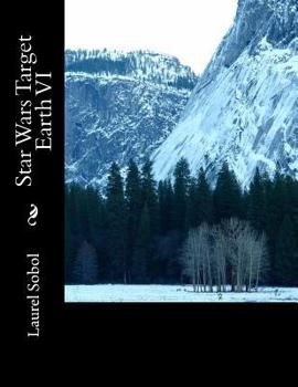 Star Wars Target Earth VI (Star Wars Collection)