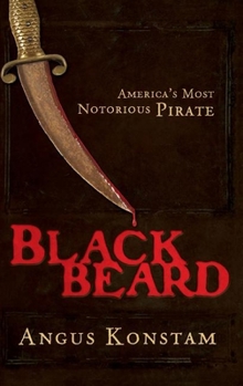 Hardcover Blackbeard: America's Most Notorious Pirate Book