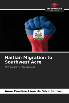 Haitian Migration to Southwest Acre