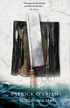 The Surgeon's Mate - Book #7 of the Aubrey & Maturin