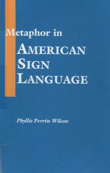 Hardcover Metaphor in American Sign Language Book