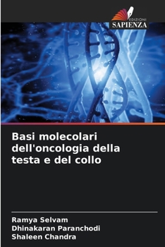 Basi molecolari dell'oncologia della testa e del collo (Italian Edition)