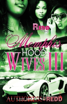 Paperback Memphis Hood Wives III Book