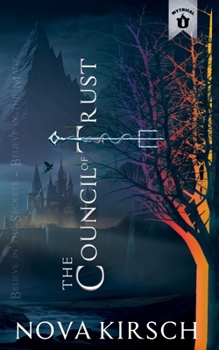 Paperback The Council of Trust: Mythical University Origins Novella Series Book