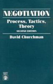 Paperback Negotiation: Process, Tactics, Theory Book