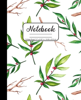 Notebook College Ruled 7.5” x 9.25” in / 19.05 x 23.5 cm: Composition Book, Winter Watercolor Red and Green Holly Leaves Cover, C781