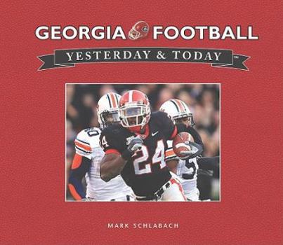 Hardcover Georgia Football Yesterday and Today Book