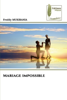 Paperback Mariage impossible [French] Book
