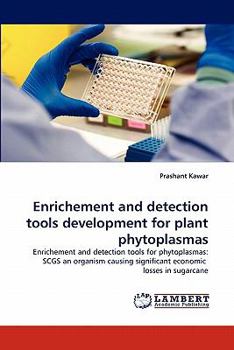 Paperback Enrichement and detection tools development for plant phytoplasmas Book
