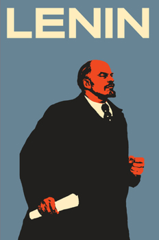 Paperback Lenin: The Man, the Dictator, and the Master of Terror Book