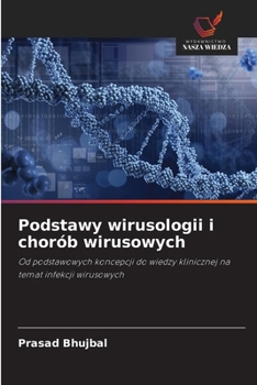 Podstawy wirusologii i chorób wirusowych (Polish Edition)