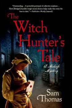 Paperback The Witch Hunter's Tale: A Midwife Mystery Book