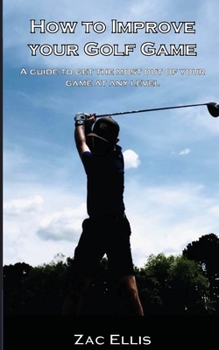 Paperback How To Improve Your Golf Game Book