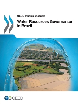Paperback Water Resources Governance in Brazil Book