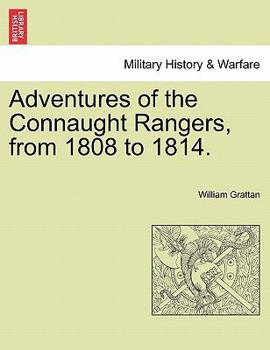 Paperback Adventures of the Connaught Rangers, from 1808 to 1814. Vol. I Book