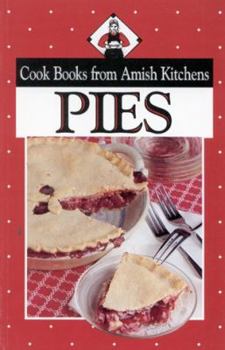 Paperback Cook Books from Amish Kitchens: Pies Book