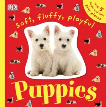 Board book Soft, Fluffy, Playful Puppies Book