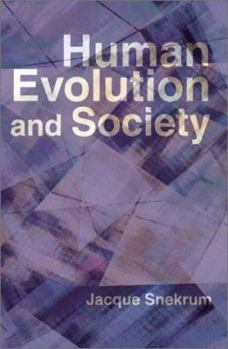 Paperback Human Evolution and Society Book