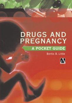 Paperback Drugs and Pregnancy: A Handbook Book