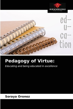 Paperback Pedagogy of Virtue Book