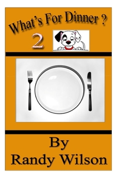 Paperback What's For Dinner 2 Book