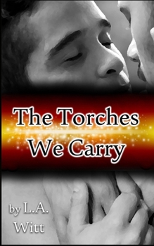 Paperback The Torches We Carry Book