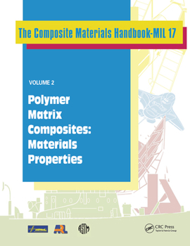 Paperback Composite Materials Handbook-Mil 17, Volume 2: Polymer Matrix Composites: Materials Properties Book