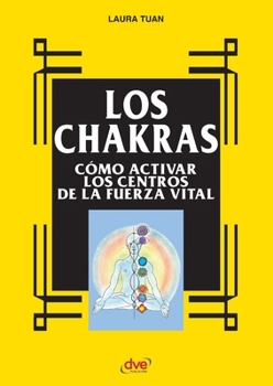 Paperback Los chakras [Spanish] Book
