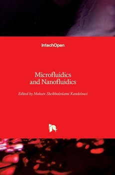 Hardcover Microfluidics and Nanofluidics Book
