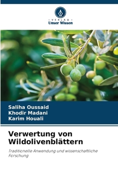 Paperback Verwertung von Wildolivenblättern [German] Book