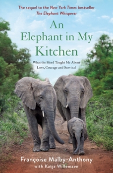 An Elephant in My Kitchen - Book  of the Elephant Whisperer