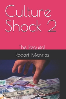 Culture Shock 2 : The Requital