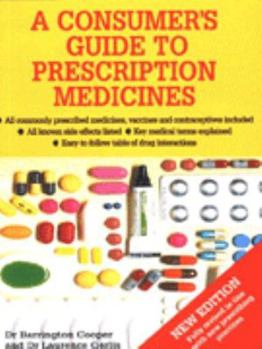 Paperback A Consumer's Guide to Prescription Drugs Book