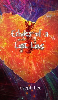 Hardcover Echoes of a Lost Love Book