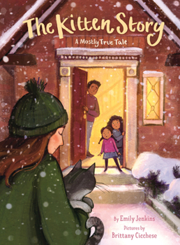 Hardcover The Kitten Story: A Mostly True Tale Book