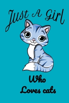 Just A Girl Who Loves cats notebook journal for girls - bleu: Cute cats Wide Ruled Paper Notebook Journal | Nifty Baby black panda Wide Blank Lined ... for Home School College for Writing Notes