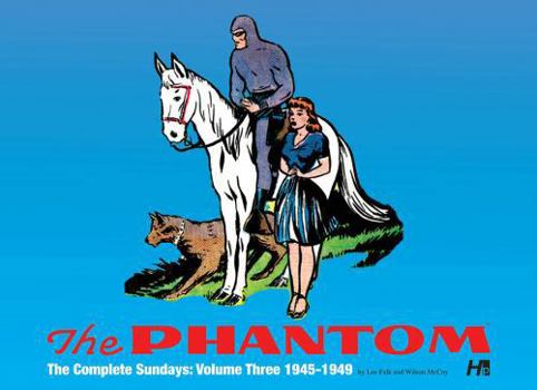 Hardcover The Phantom: The Complete Sundays: Volume Three 1945-1949 Book