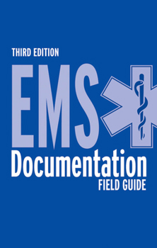 Hardcover EMS Documentation Field Guide Book