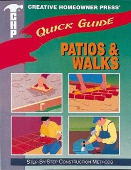 Paperback Quick Guide: Patios & Walks: Step-By-Step Construction Methods Book