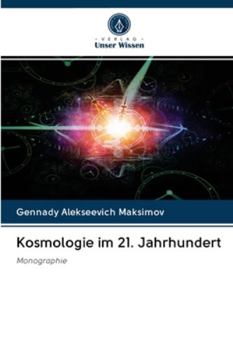 Paperback Kosmologie im 21. Jahrhundert [German] Book