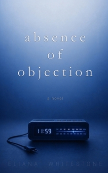 Paperback Absence of Objection Book