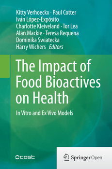 Paperback The Impact of Food Bioactives on Health: In Vitro and Ex Vivo Models Book