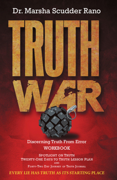 Paperback Truth War: Discerning Truth from Error Workbook: Every Lie Has Truth as Its Starting Place Book