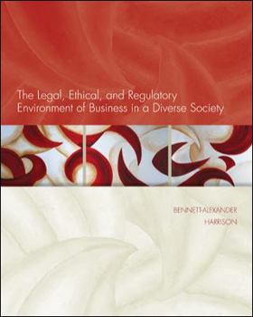 Hardcover The Legal, Ethical, and Regulatory Environment of Business in a Diverse Society Book