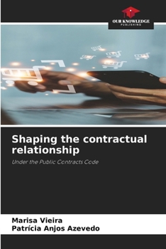 Paperback Shaping the contractual relationship Book