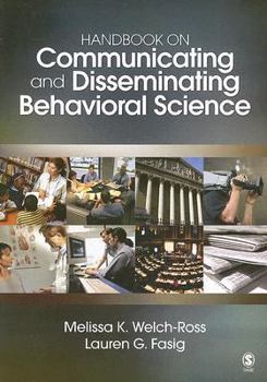 Paperback Handbook on Communicating and Disseminating Behavioral Science Book