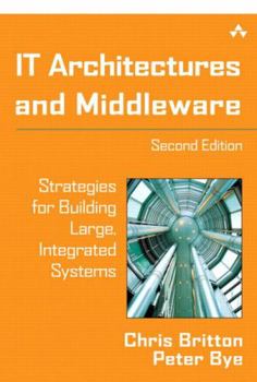 Paperback It Architectures and Middleware: Strategies for Building Large, Integrated Systems Book