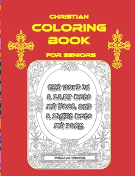 Paperback Christian Coloring Book For Seniors: Coloring Book For People of Faith Book